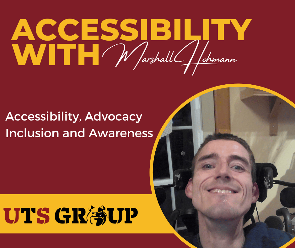 Accessibility with Marshall : Advocacy Inclusion and Awareness